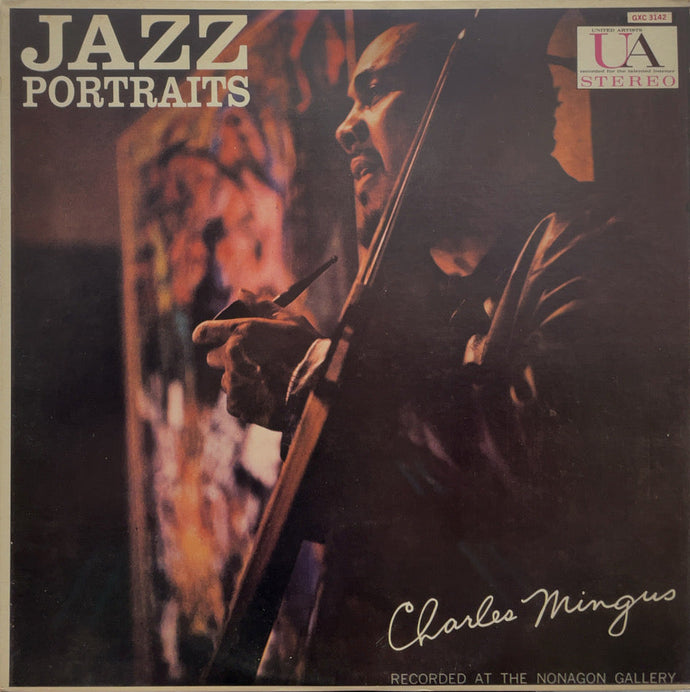 CHARLES MINGUS / Jazz Portraits (GXC 3142, LP)