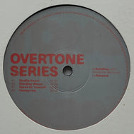 Overtone Series / Standing Waves (Autoshop – AS007, 12inch)