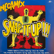 V.A. (Power Band, T. Shirts) / Snap It Up!!! Megamix ( LOOK 011, 12inch)