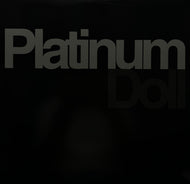 Platinum Doll / Believe In A Brighter Day (Sub-Urban – SU-34, 12inch)