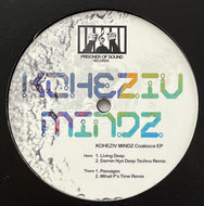 Koheziv Mindz / Coalesce EP (Prisoner Of Sound – POSR 002, 12inch)