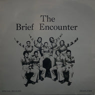 BRIEF ENCOUNTER / The Brief Encounter (Jazzman – JMANLP 038, LP)