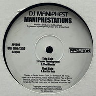 DJ MANIPHEST / Maniphestations (Apeman Records – APE 009, 10inch)