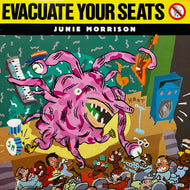 JUNIE MORRISON / Evacuate Your Seats (90191-1, LP)