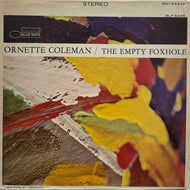 ORNETTE COLEMAN / The Empty Foxhole (Blue Note, BST 84246, LP) 1975 Press
