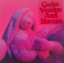 Load image into Gallery viewer, Axel Boman / Geeks / Voodoo (Barnbarn – BARNBARN 001, 12inch)

