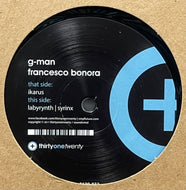 Francesco Bonora, G-Man / Ikarus (Thirtyonetwenty – 3120-032, 12inch)