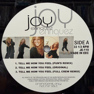 JOY ENRIQUEZ / Tell Me How You Feel (JE-119, 12inch)