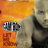 CAM'RON / Let Me Know (49 79171, 12inch)