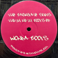 BACKSTAGE SLUTS / Thigh High Boots EP (NUT 988, 12inch)