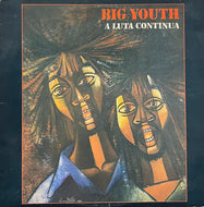 BIG YOUTH / A Luta Continua (Heartbeat Records – HB-28, LP)