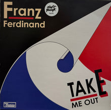 画像をギャラリービューアに読み込む, FRANZ FERDINAND / Take Me Out (Daft Punk Remix) (Domino – RUG172TDAFT, 12inch)
