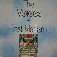 VOICES OF EAST HARLEM / The Voices Of East Harlem (Vinyl Experience, UFOXY5LP, LP)