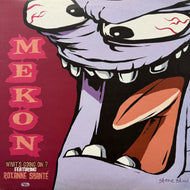MEKON / What's Going On? (WALLT064, 12inch)