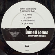 DONELL JONES / Better Start Talking (W020, 12inch)