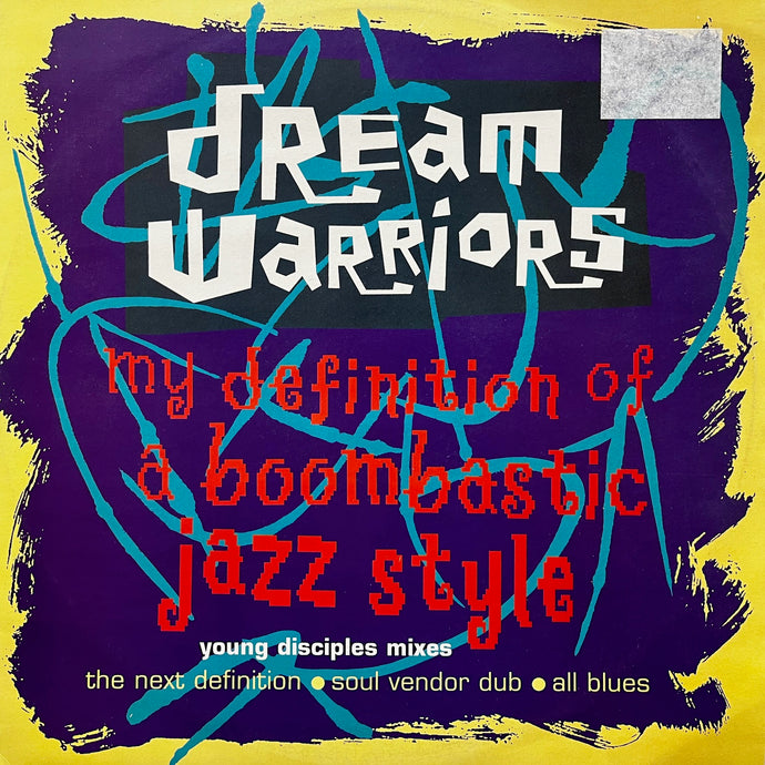 Dream Warriors – My Definition Of レコード DREAM WARRIORS / My Definition Of A Boombastic Jazz Style (12 BRW