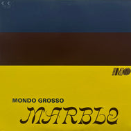 MONDO GROSSO / Marble (For Life Records – FLJF-30001, LP)