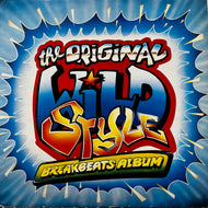 DJ BLACK STEEL / The Original Wildstyle Breakbeats Album (STEAL 1, LP)