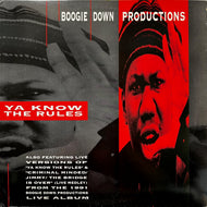 BOOGIE DOWN PRODUCTIONS / Ya Know The Rules (1415-1-JD, 12inch)