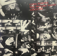 COSA NOSTRA / Catch Me (Pony Canyon – STAM2101, 12inch)