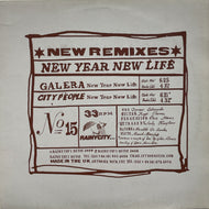 GALERA / CITY PEOPLE / New Year New Life (New Remixes) 12inch