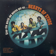 HEARTS OF STONE / Stop The World-We Wanna Get On  LP