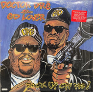 DOCTOR DRE & ED LOVER / Back Up Off Me! (Relativity, LP)