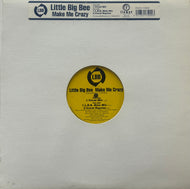 LITTLE BIG BEE / Make Me Crazy (Flower – SDZA 1005, 12inch)