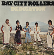 BAY CITY ROLLERS / Dedication (Arista – AL 4093, LP)
