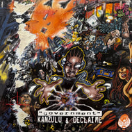 Kanzulu & Declaime / Government (B9029, 12inch)