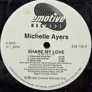 MICHELLE AYERS / Share My Love (EM 720-0, 12inch)