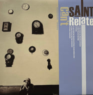 SAINT / Can't Relate (Goon Trax – GTXL-011, 12inch)