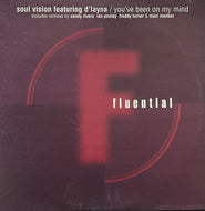 SOUL VISION / You've Been On My Mind (Fluential – fluent 7, 12inch×2)