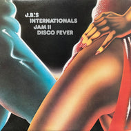 J.B.'S INTERNATIONALS / Jam II Disco Fever (Repress, LP)