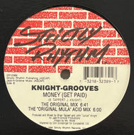 Knight-Grooves / Money (Get Paid) (Strictly Rhythm – SR12389, 12inch)