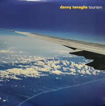 Load image into Gallery viewer, DANNY TENAGLIA / Tourism (Twisted America – TW4-11758, 12inch)
