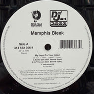 MEMPHIS BLEEK / My Hood To Your Hood / Murda 4 Life (314 562 306-1, 12inch)