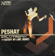 PESHAY / Satisfy My Love (Remix) (Cubik Music Productions – CUBIKSAMP002, 12inch)