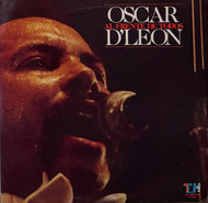 OSCAR D'LEON / Al Frente De Todos ( Top Hits – TH-AM/2115, LP)