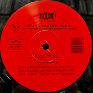 FUNKMASTER FLEX / Here We Go (07863-65542-1, 12inch)