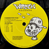 FUNKMASTER FLEX / Sad And Blue (NER 20047, 12inch)