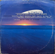 V.A. (Sandals, Saint Etienne, Izit) / Slowburn: Blissed-Out Beats And After Hours Anthems LP