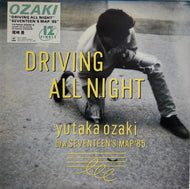 尾崎豊 / Driving All Night (inc. 十七歳の地図 ライブ) (CBS/Sony, 12AH 1945, 12inch)
