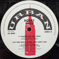 BOBBY BYRD / I Know You Got Soul (URBX 8, 12inch)