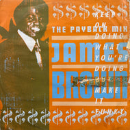 JAMES BROWN / The Payback Mix (Keep On Doing What You're Doing But Make It Funky) URBX 17, 12inch