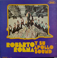 ROBERTO ROENA / Roberto Roena Y Su Apollo Sound (	Fania Records – LP 7585, LP)
