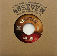 Champion Sound / Gun Fevah (45Seven – 45724, 7inch)