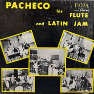 PACHECO / His Flute And Latin Jam ( Fania Records – LP 328, LP)