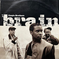 JUNGLE BROTHERS / Brain (GEE5000386, 12inch)