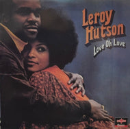 LEROY HUTSON / Love Oh Love  (Charly Groove, CPLP 8156, LP)